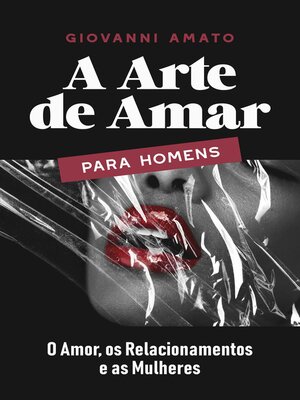 cover image of A Arte de Amar para Homens